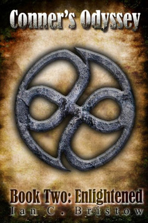 Conner'S Odyssey: Book Two: Enlightened