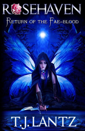 Return Of The Fae-Blood (Rosehaven)