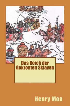 Das Reich Der Gekronten Sklaven (German Edition)