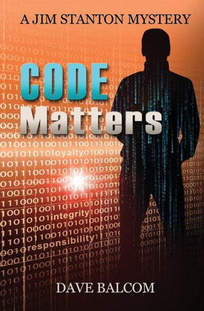 Code Matters: The 7Th Jim Stanton Mystery (Jim Stanton Mysteries)