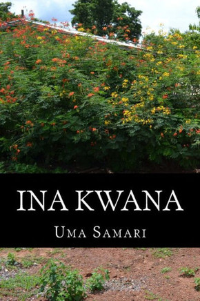 Ina Kwana