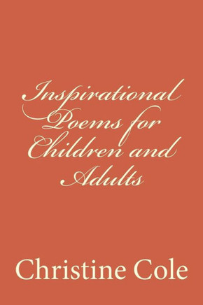 Inspirational Poems For Children And Adults