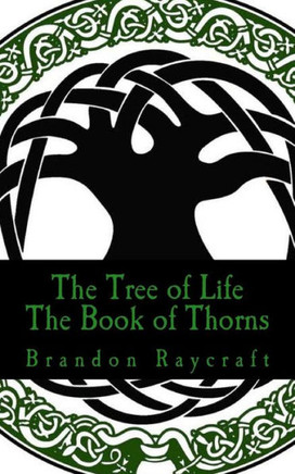 The Tree Of Life: The Book Of Thorns