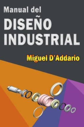 Manual Del Dise? Industrial (Spanish Edition)