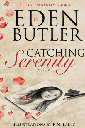 Catching Serenity (Seeking Serenity)