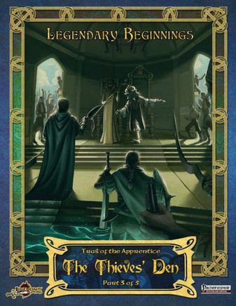 The Thieves' Den (Trail Of The Apprentice)