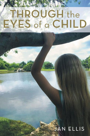 Through The Eyes Of A Child