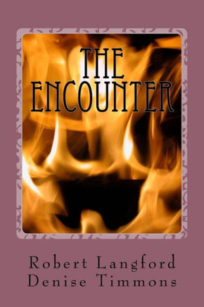 The Encounter: The Encounter
