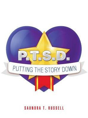 P.T.S.D.: Putting The Story Down