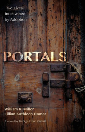 Portals: Two Lives Intertwined By Adoption