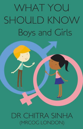 What You Should Know Boys And Girls