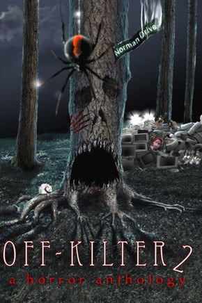 Off-Kilter 2: A Horror Anthology