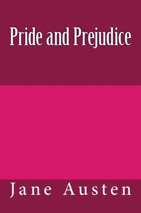 Pride And Prejudice (Jane Austen Novels)