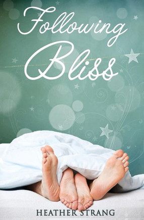 Following Bliss (The Quest)