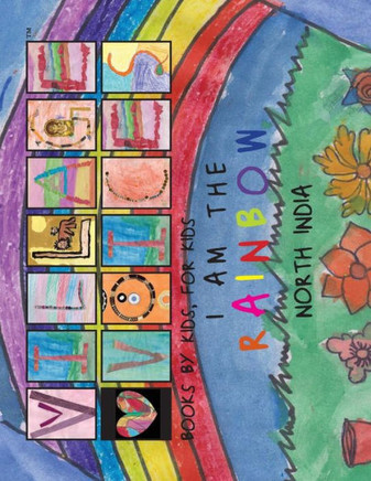 I Am The Rainbow: North India (Village Voices)