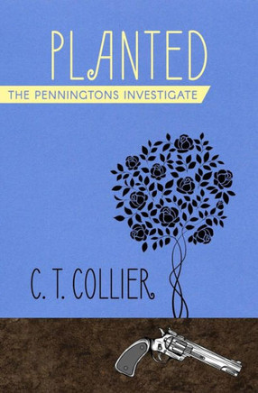Planted (The Penningtons Investigate)