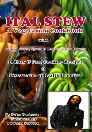 Ital Stew A Vegetarian Cook Book