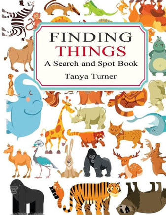 Finding Things: A Search And Spot Book