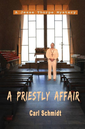 A Priestly Affair (Jesse Thorpe Mysteries)