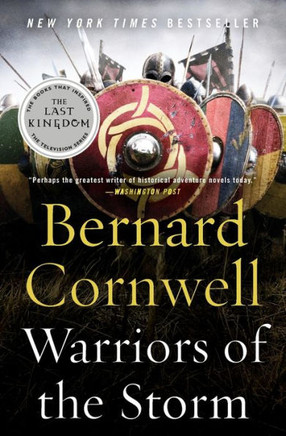Warriors Of The Storm: A Novel (Saxon Tales, 9)