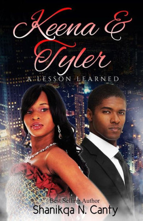 Keena & Tyler : A Lesson Learned