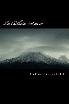 La Biblia Del Ario (Spanish Edition)