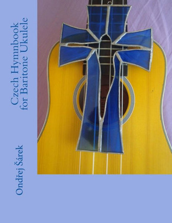 Czech Hymnbook For Baritone Ukulele