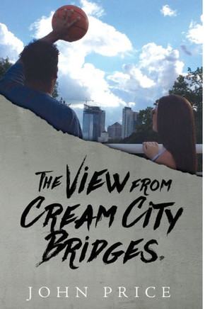 The View From Cream City Bridges