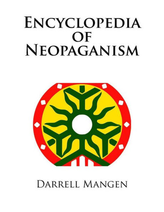 Encyclopedia Of Neopaganism