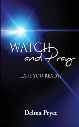 Watch And Pray: Are You Ready?
