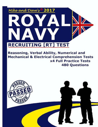Royal Navy Recruiting [Rt] Test: Reasoning, Verbal Ability, Numerical, Mechanical And Electrical Comprehension Tests