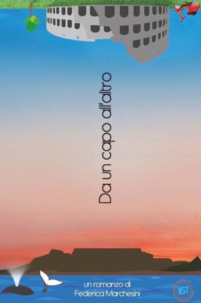 Da Un Capo All'Altro (Italian Edition)