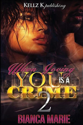 When Loving You Is A Crime 2