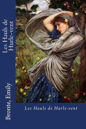 Les Hauls De Hurle-Vent (French Edition)
