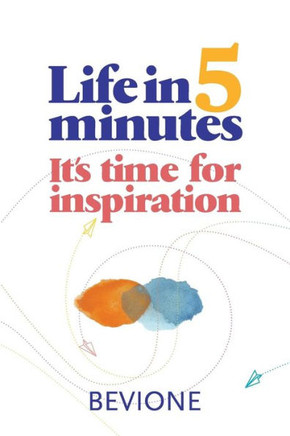 Life In 5 Minutes: Reflections To Find Inner Peace