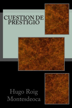 Cuestion De Prestigio: Tercera Edici? (Spanish Edition)