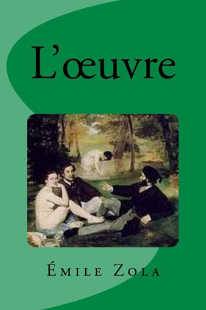 L'?uvre (French Edition)