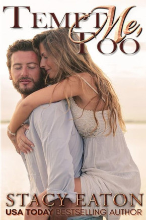 Tempt Me Too Tempt Me Too