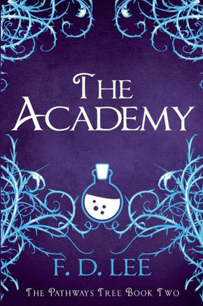 The Academy (The Pathways Tree)