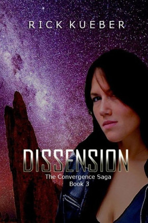 Dissension (The Convergence Saga)