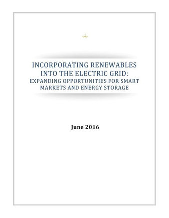 Incorporating Renewables Into The Electric Grid: Expanding Opportunities For Smart Markets And Energy Storage