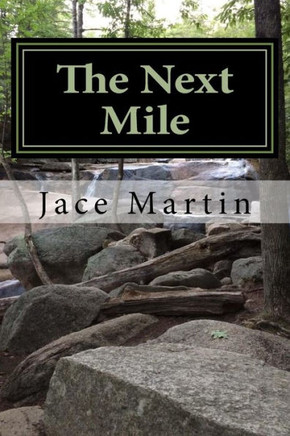 The Next Mile: Poems From '72 To '90