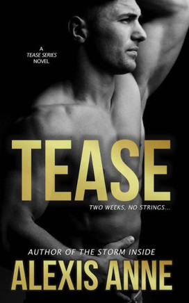 Tease (The Callaway Chronicles)