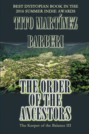The Order Of The Ancestors: The Keeper Of The Balance Iii