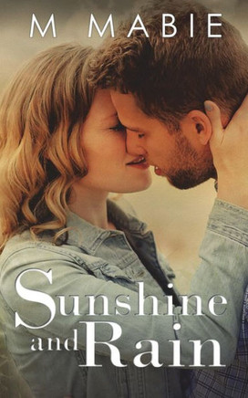 Sunshine And Rain (City Limits: Series Of Standalones)
