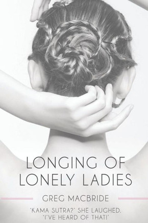 Longing Of Lonely Ladies