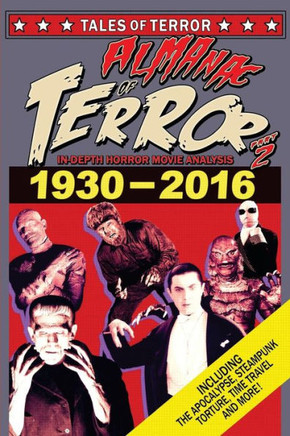 Almanac Of Terror 2016: Part 2 (Almanac Of Terror (B&W))