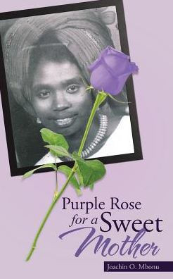 Purple Rose For A Sweet Mother