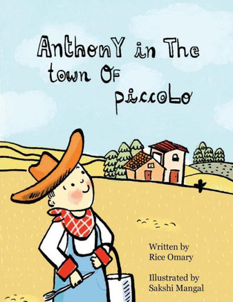 Anthony In The Town Of Piccolo