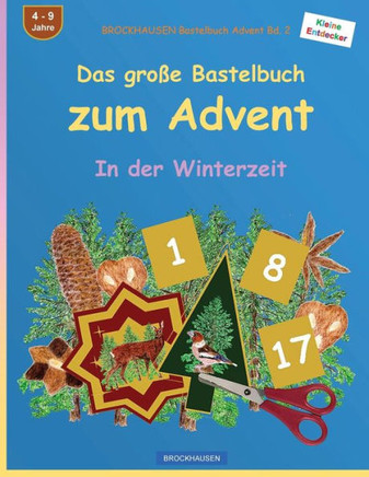 Brockhausen Bastelbuch Advent Bd. 2 - Das Gro? Bastelbuch Zum Advent: In Der Winterzeit (German Edition)